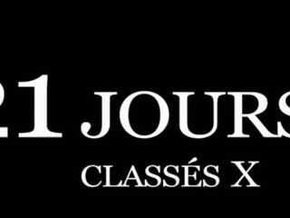 Documentaire - 21 jours classes x - 高清晰度 - re-upload: x 額定 電影 9a